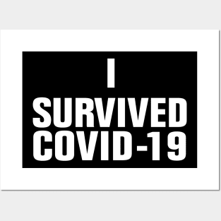 I SURVIVED COVID 19 Posters and Art